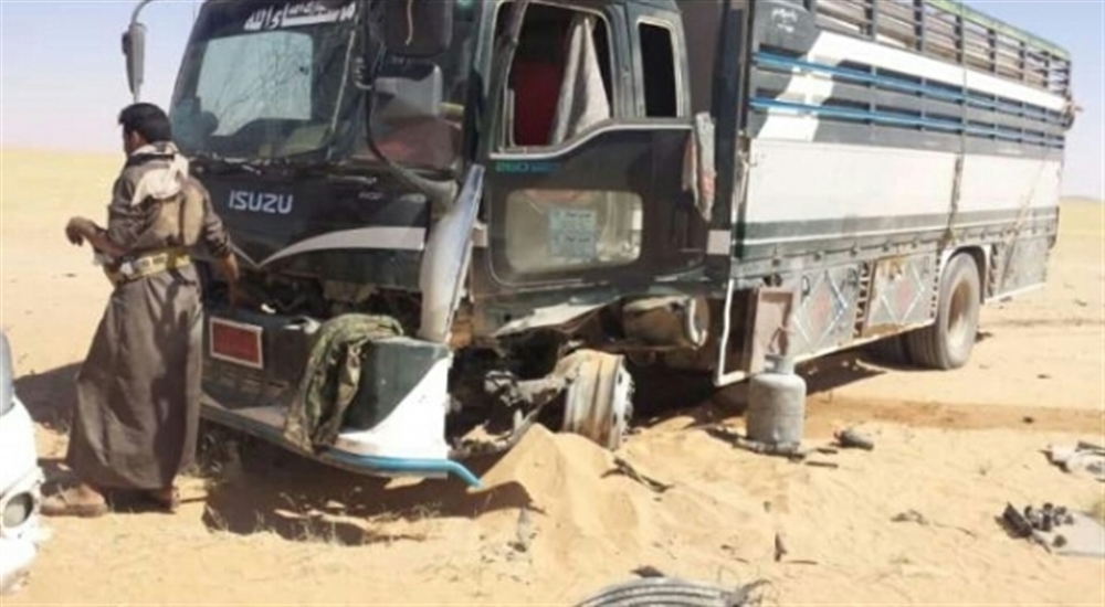 الجوف.. انفجار لغم أرضي بشاحنة نقل